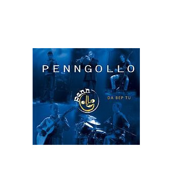 CD PENNGOLLO - DA BEP TU