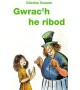 GWRAC'H HE RIBOD