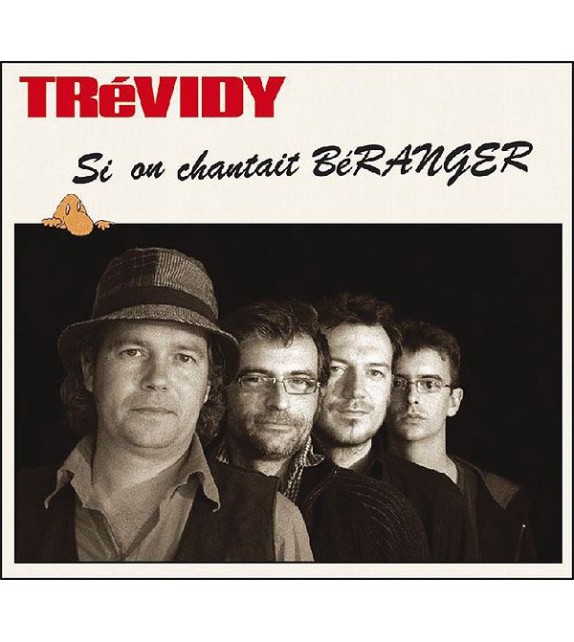 CD TREVIDY - SI ON CHANTAIT BERANGER