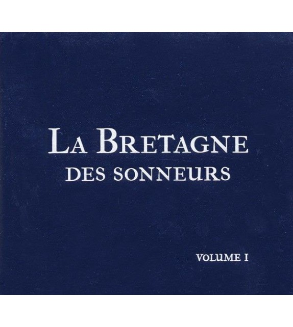 CD LA BRETAGNE DES SONNEURS - Double cd.
