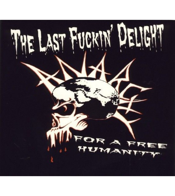CD THE LAST FUCKIN' DELIGHT - FOR A FREE HUMANITY