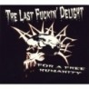 CD THE LAST FUCKIN' DELIGHT - FOR A FREE HUMANITY