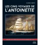 LES CINQ VOYAGES DE L'ANTOINETTE