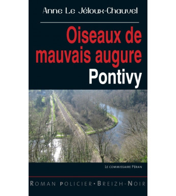 OISEAUX DE MAUVAIS AUGURE - PONTIVY