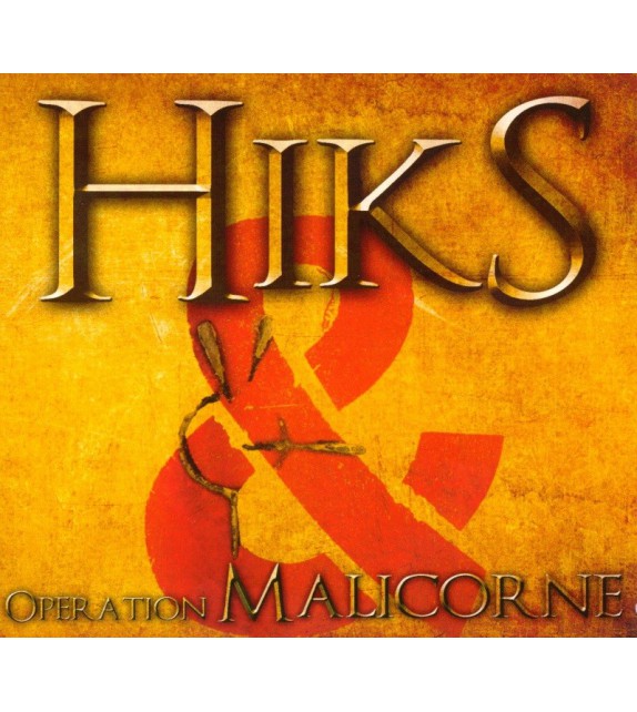 CD HIKS - OPERATION MALICORNE