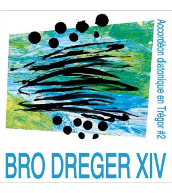 ACCORDÉON DIATONIQUE EN TRÉGOR VOLUME 2 - Bro Dreger XIV