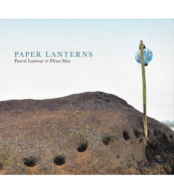 CD PASCAL LAMOUR ET FFRAN MAY - PAPER LANTERNS