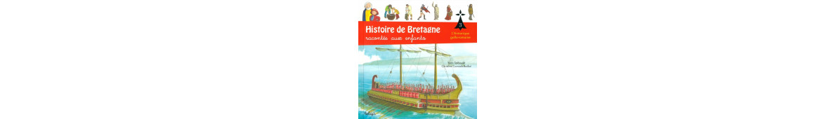 Histoire de Bretagne racontée aux enfants
