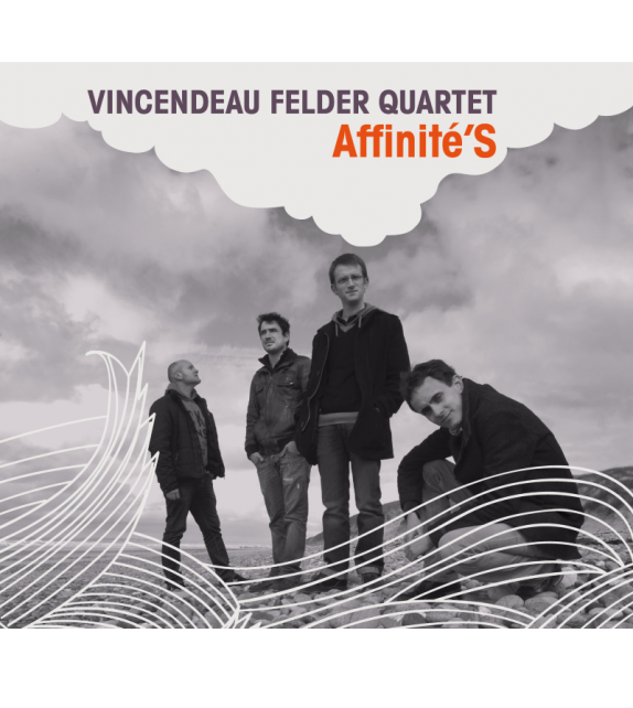 CD VINCENDEAU FELDER QUARTER - AFFINITÉ'S