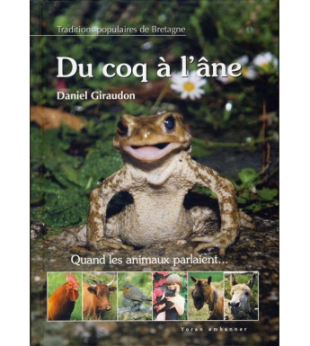 DU COQ À L'ÂNE - Traditions populaires de Bretagne