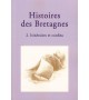 HISTOIRES DES BRETAGNES 2 - Itinéraires et confins