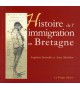 HISTOIRE DE L'IMMIGRATION EN BRETAGNE