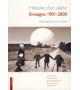 HISTOIRE D'UN SIECLE - BRETAGNE 1901-2001