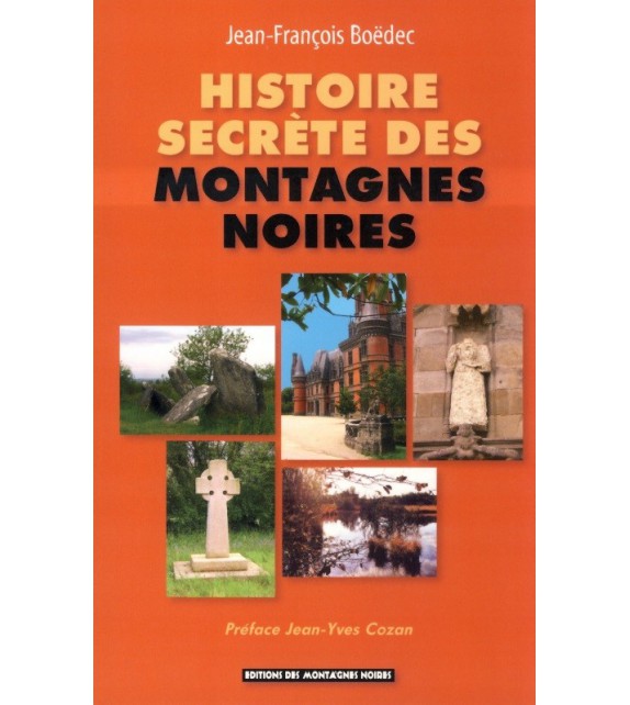HISTOIRE SECRÈTE DES MONTAGNES NOIRES