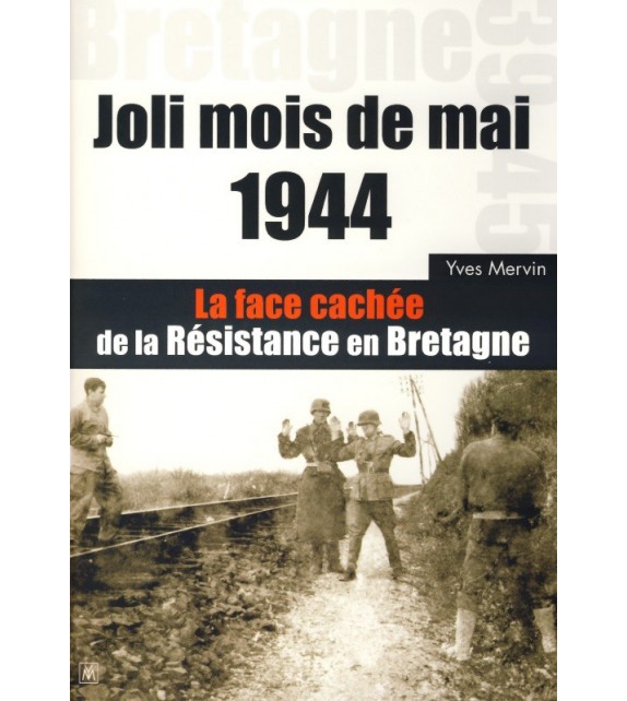 JOLI MOIS DE MAI 1944