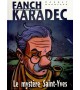 FAÑCH KARADEC - LE MYSTERE SAINT YVES (tome1)