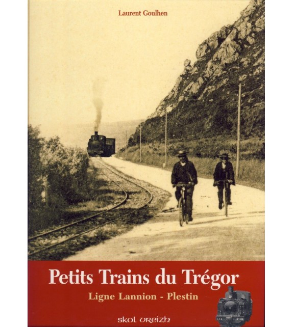 PETITS TRAINS DU TREGOR - Ligne Lannion-Plestin