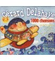 CD GÉRARD DELAHAYE - 1000 CHANSONS