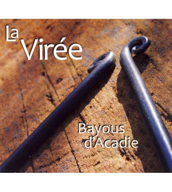 CD LA VIRÉE - BAYOUS D'ACADIE