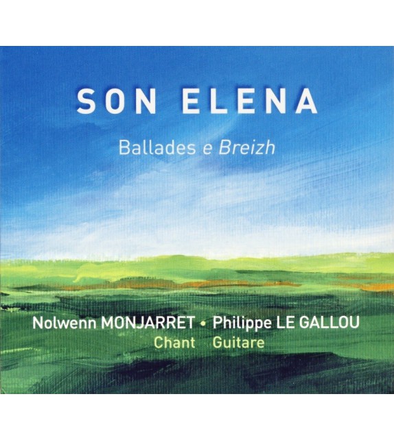 CD NOLWENN MONJARRET ET PHILIPPE LE GALLOU - SON ELENA