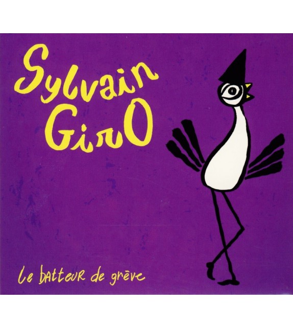 CD SYLVAIN GIRO - LE BATTEUR DE GREVE