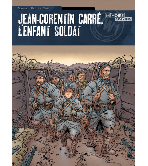 JEAN CORENTIN CARRE L'ENFANT SOLDAT Tome 2 - Bande dessinée