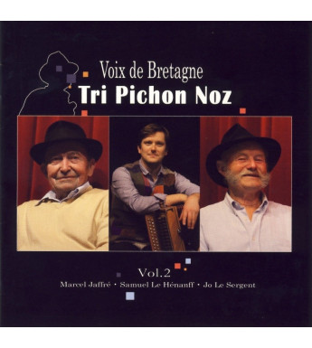 CD TRI PICHON NOZ Volume 2 - Voix de Bretagne