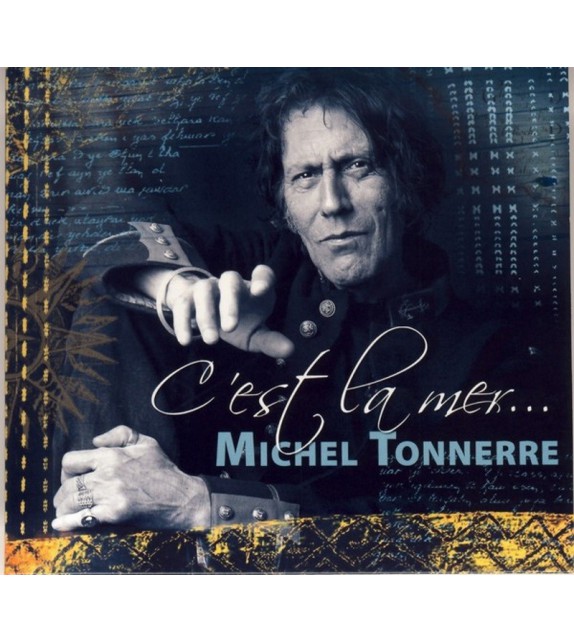 CD MICHEL TONNERRE - C'EST LA MER