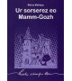 UR SORSEREZ EO MAMM-GOZH