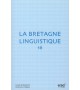 LA BRETAGNE LINGUISTIQUE - Volume 16