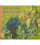 WANGARI MAATHAI - Livre avec CD