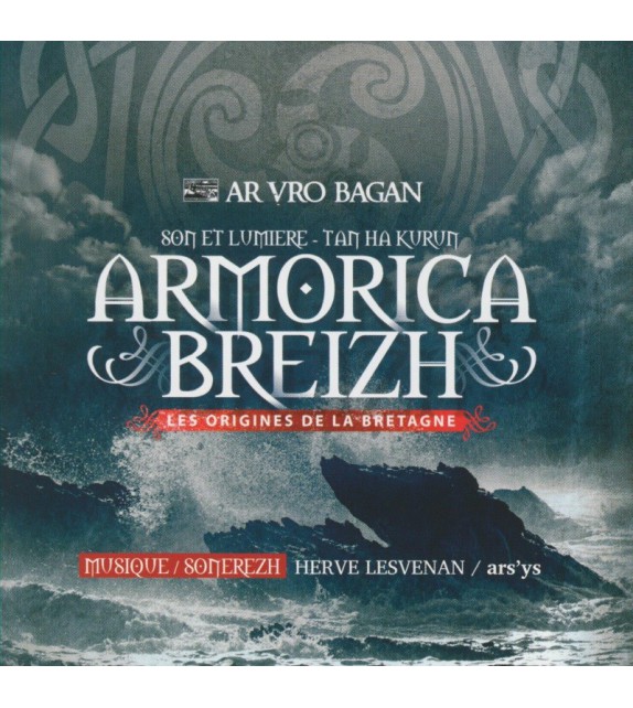 CD ARMORICA BREIZH - LES ORIGINES DE LA BRETAGNE