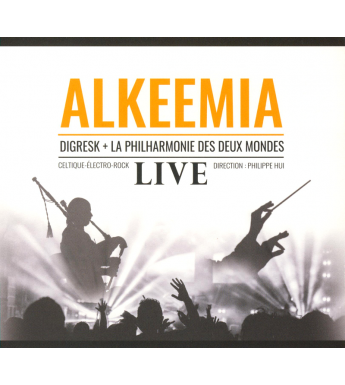 CD ALKEEMIA - Digresk et la Philharmonie des Deux Mondes.