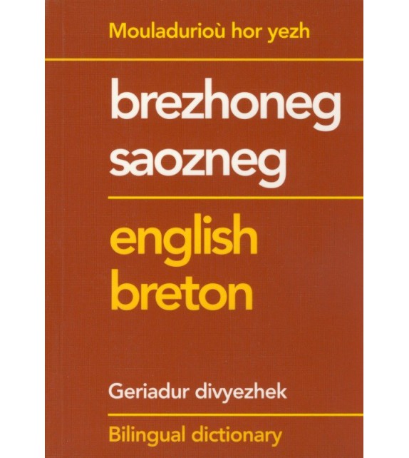DICTIONNAIRE BRETON ANGLAIS - BILINGUAL DICTIONARY ENGLISH BRETON