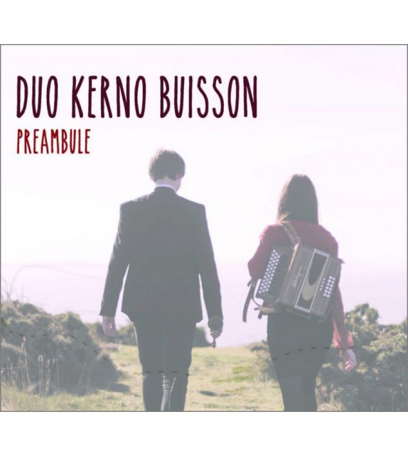 CD DUO KERNO BUISSON - Préambule