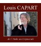 CD LOUIS CAPART - De l'Aube au Crépuscule
