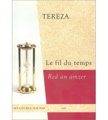 LE FIL DU TEMPS - RED AN AMZER