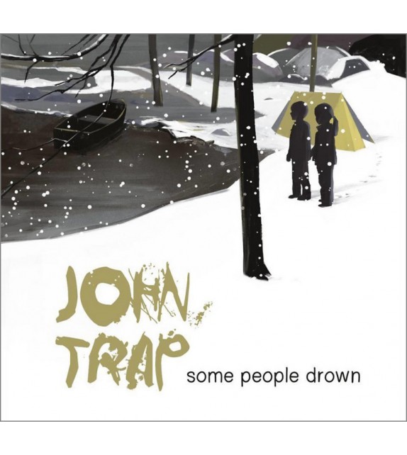 CD JOHN TRAP -Some People drown