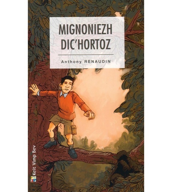MIGNONIEZH DIC'HORTOZ