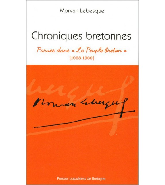 CHRONIQUES BRETONNES parues dans "Le Peuple breton" (1968-1969)