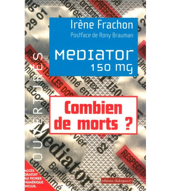 MEDIATOR 150 mg - Combien de morts
