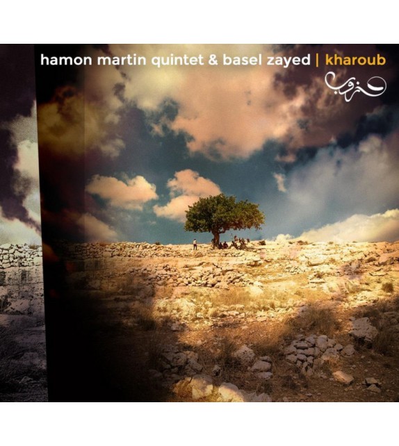 CD HAMON-MARTIN QUINTET et BAZEL ZAYED - Kharoub