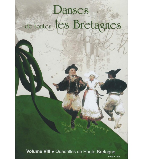 DVD DANSES DE TOUTES LES BRETAGNES 8 QUADRILLES DE HAUTE-BRETAGNE+ CD