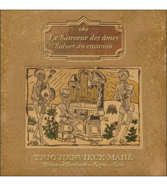 CD TRIO HERVIEUX MAHE - Le Sauveur des Âmes - Salver an Eneoù