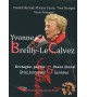 YVONNE BREILLY-LE CALVEZ - Bretagne, poésie, chant choral