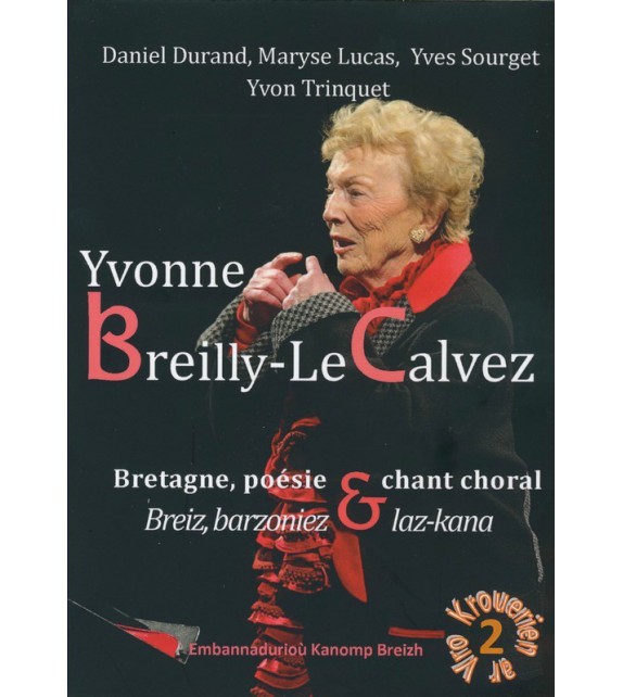 YVONNE BREILLY-LE CALVEZ - Bretagne, poésie, chant choral