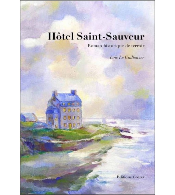HOTEL SAINT-SAUVEUR
