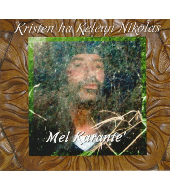 CD KRISTEN HA KELENN NIKOLAS - Mel Karante