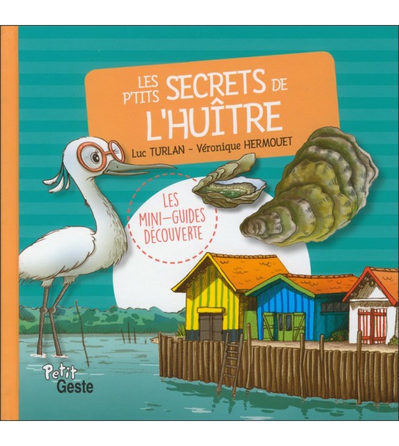 LES P'TITS SECRETS DE L'HUITRE