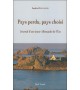 PAYS PERDU - PAYS CHOISI - Journal d'une jeune Allemande de l'Est